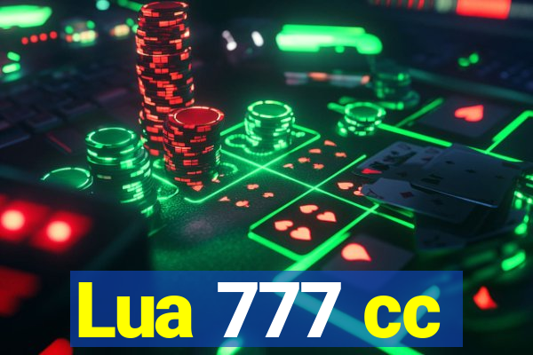 Lua 777 cc